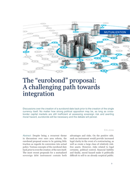 The “Eurobond” Proposal: a Challenging Path Towards Integration