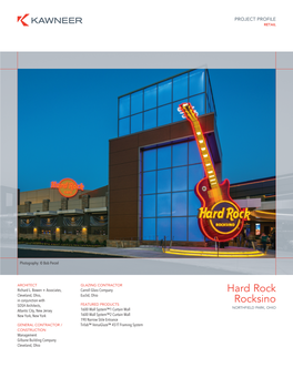 Hard Rock Rocksino PROJECT PROFILE NORTHFIELD PARK, OHIO RETAIL