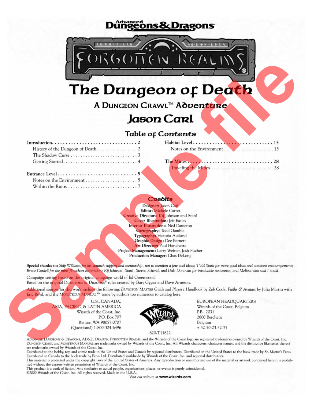The Dungeon of Death a DUNGEON CRAWL™ A~Ventune Jasoncarl Table of Contents Introduction