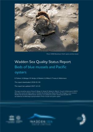 Wadden Sea Quality Status Report Beds of Blue Mussels and Pacific Oysters