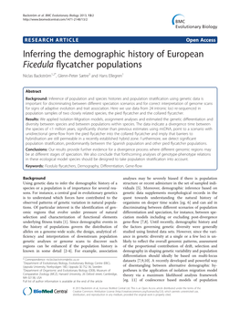 Inferring the Demographic History of European Ficedula Flycatcher Populations Niclas Backström1,2*, Glenn-Peter Sætre3 and Hans Ellegren1