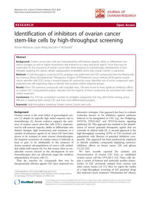 Identification of Inhibitors of Ovarian Cancer Stem-Like Cells by High-Throughput Screening Roman Mezencev, Lijuan Wang and John F Mcdonald*