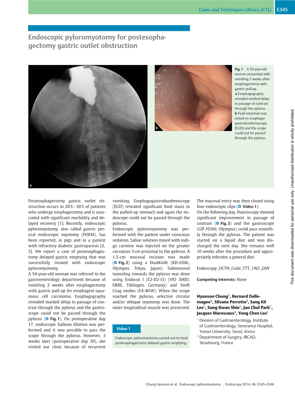 Endoscopic Pyloromyotomy for Postesopha- Gectomy Gastric Outlet Obstruction