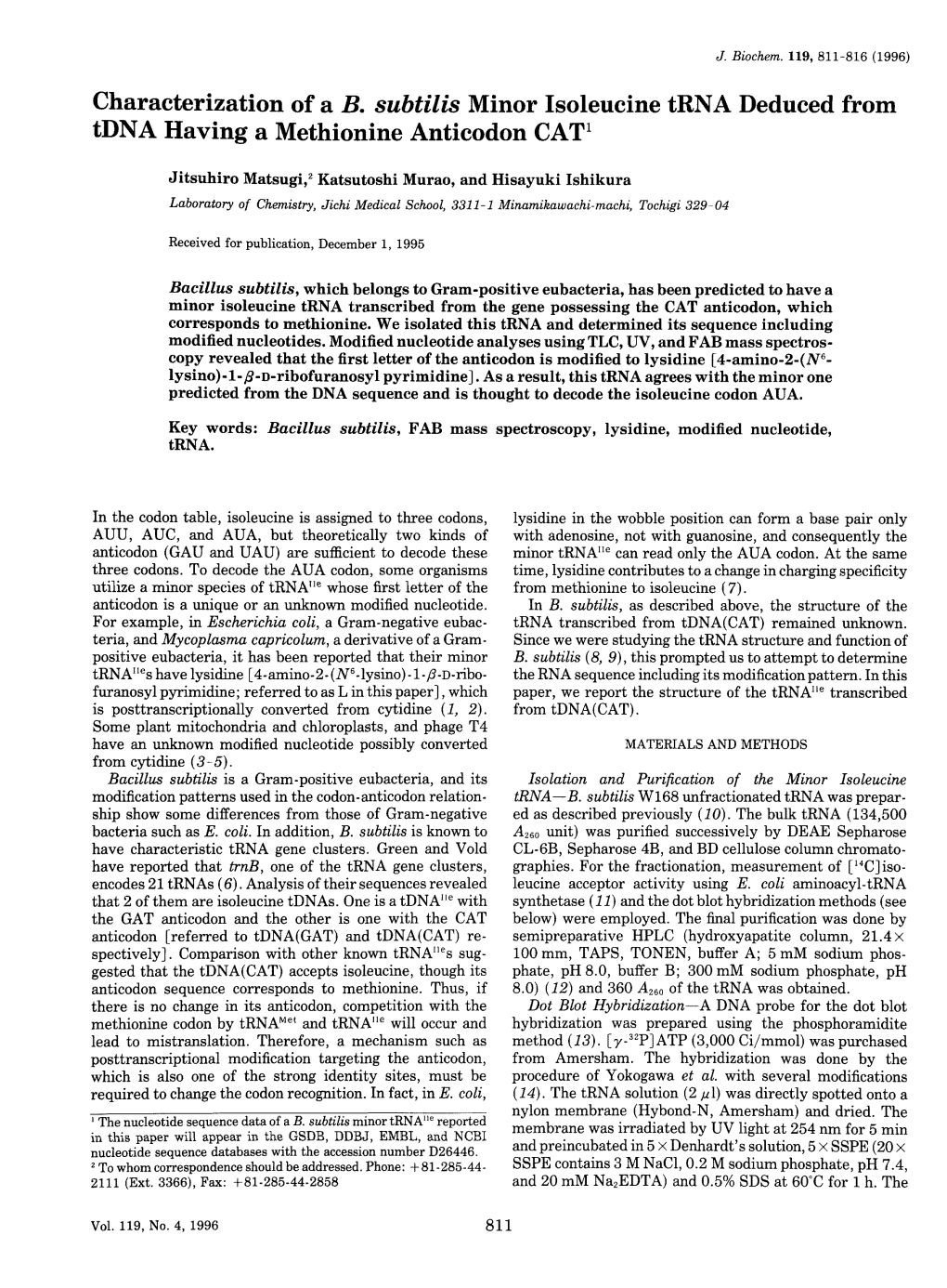 Characterization of a B. Subtilis Minor Isoleucine Trna Deduced from Tdna Having a Methionine Anticodon CAT1