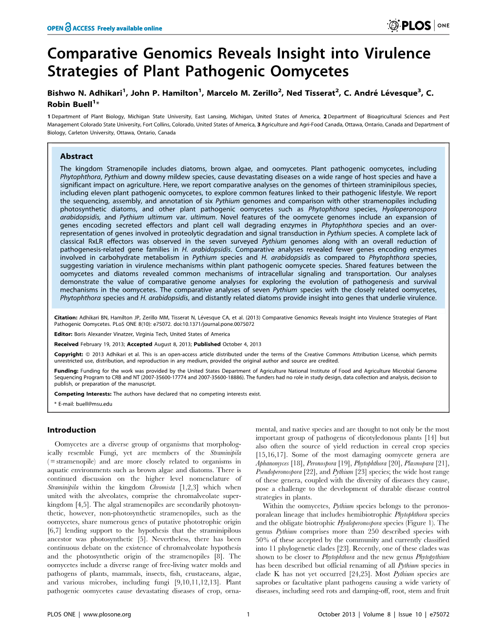 Comparative Genomics Reveals Insight Into Virulence Strategies of Plant Pathogenic Oomycetes