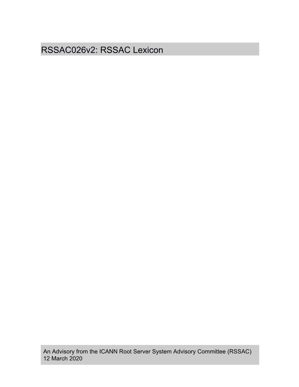 Rssac026v2: RSSAC Lexicon