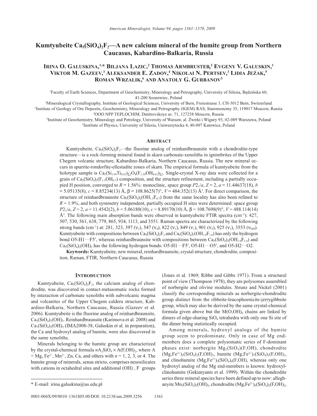 Kumtyubeite Ca5(Sio4)2F2—A New Calcium Mineral of the Humite Group from Northern Caucasus, Kabardino-Balkaria, Russia