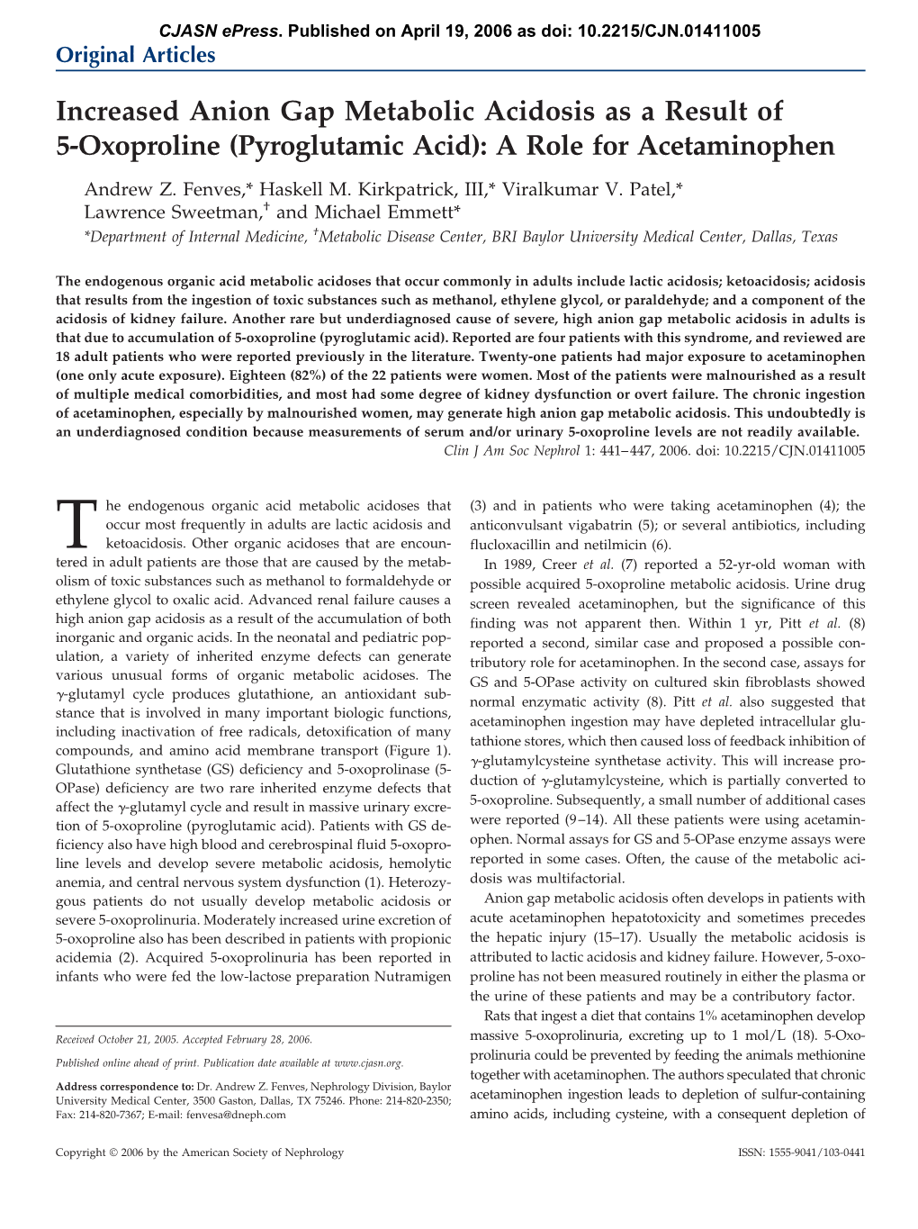 Increased Anion Gap Metabolic Acidosis As a Result of 5-Oxoproline (Pyroglutamic Acid): a Role for Acetaminophen