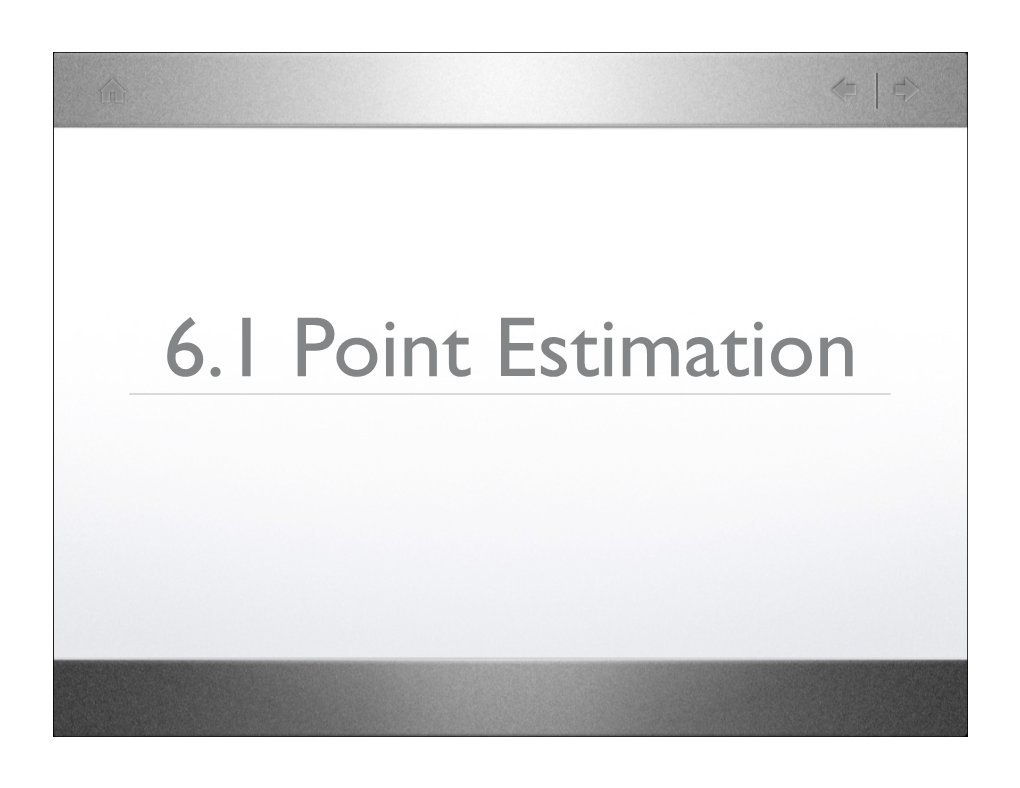 Point Estimation