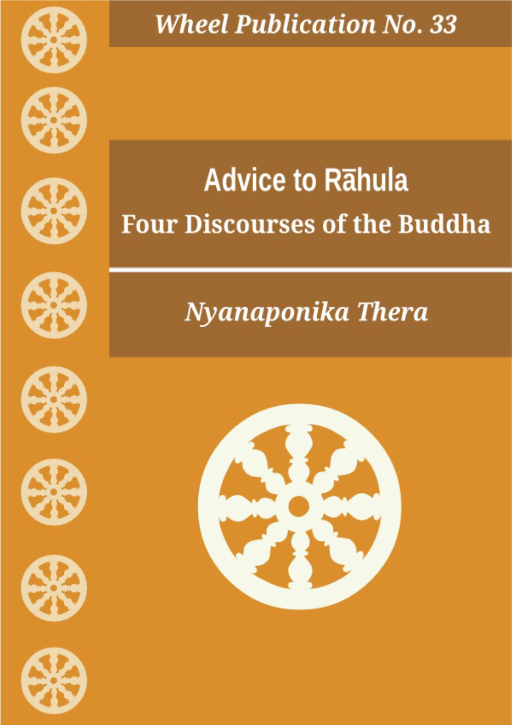 Advice to Rāhula Four Discourses of the Buddha