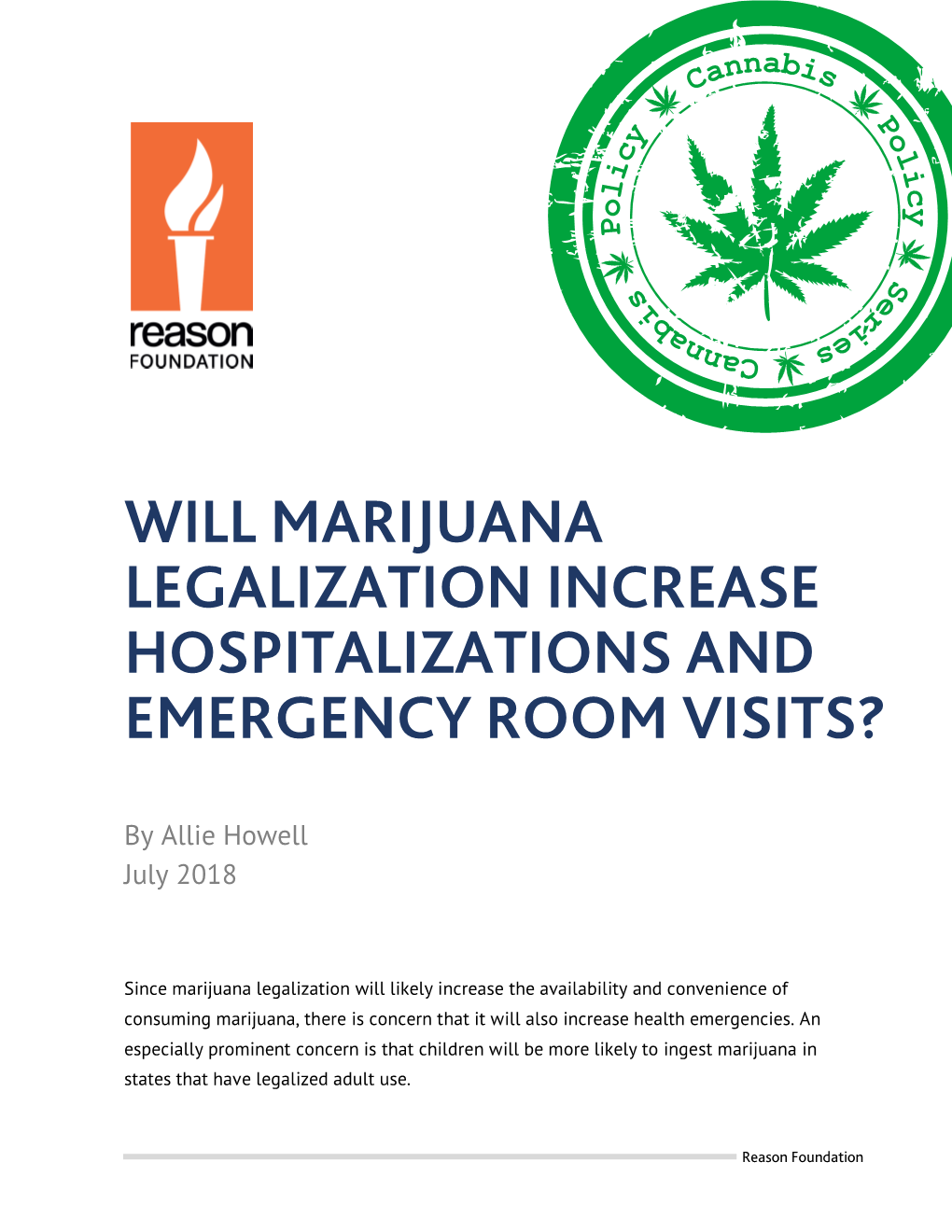 Will Marijuana Legalization Increase Hospitalizations and Emergency Room Visits?