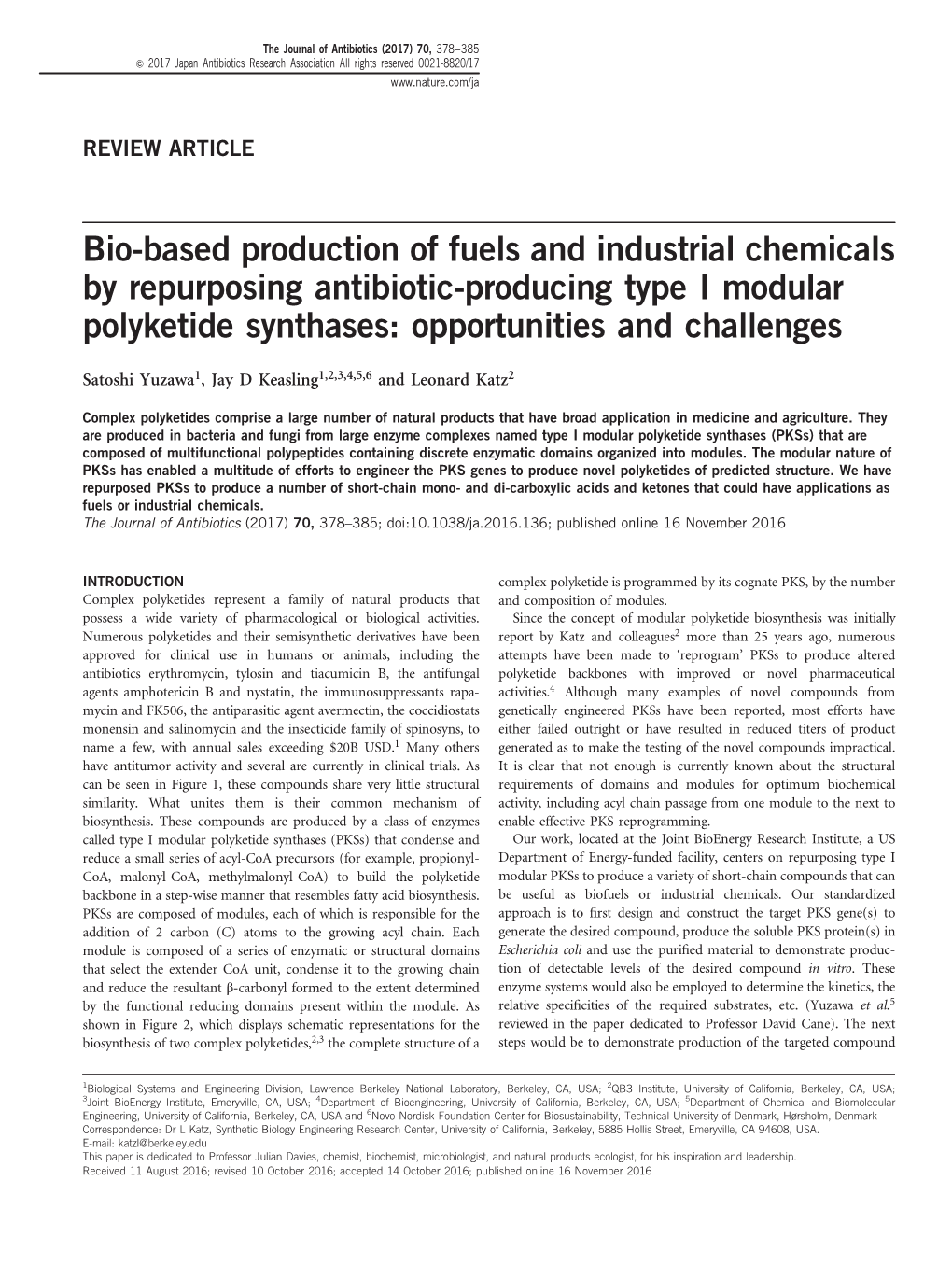 Bio-Based Production of Fuels and Industrial Chemicals by Repurposing Antibiotic-Producing Type I Modular Polyketide Synthases: Opportunities and Challenges