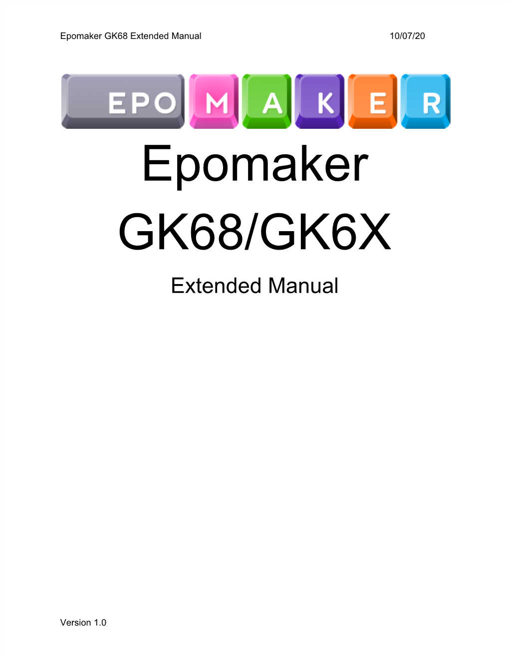 Epomaker GK68/GK6X Extended Manual