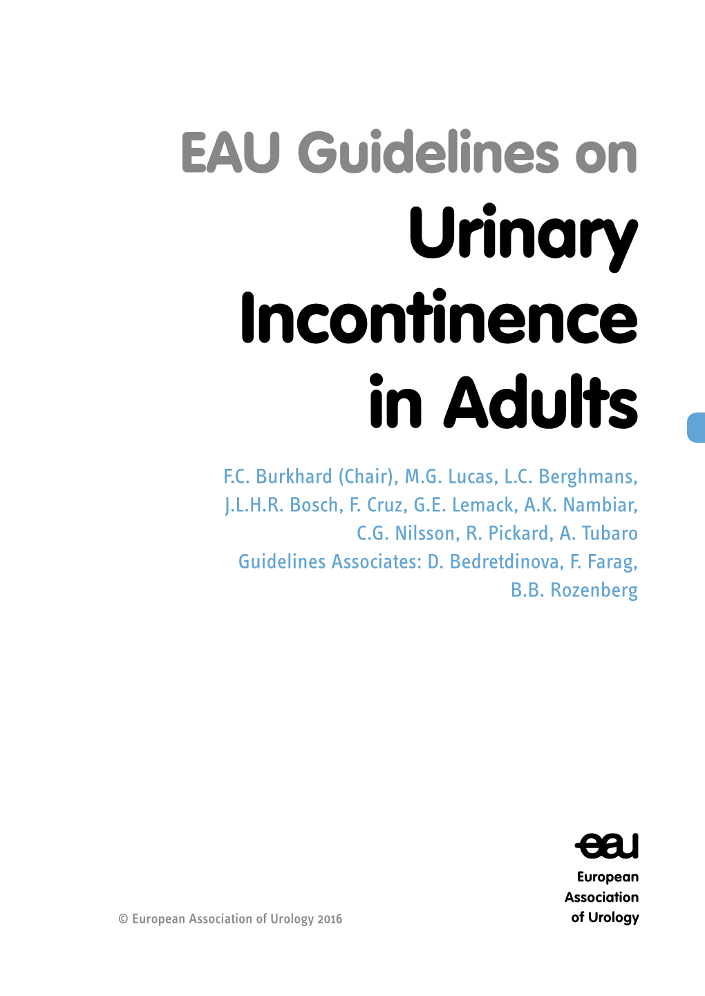 EAU Guidelines on Urinary Incontinence 2016
