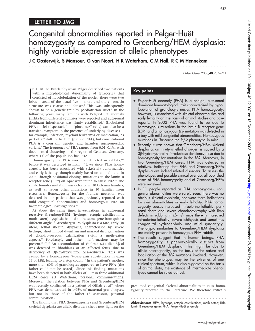 Congenital Abnormalities Reported in Pelger-Huët Homozygosity As Compared to Greenberg/HEM Dysplasia