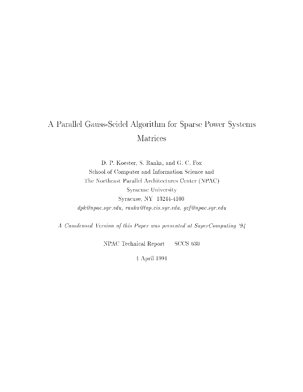 A Parallel Gauss-Seidel Algorithm for Sparse Power Systems Matrices