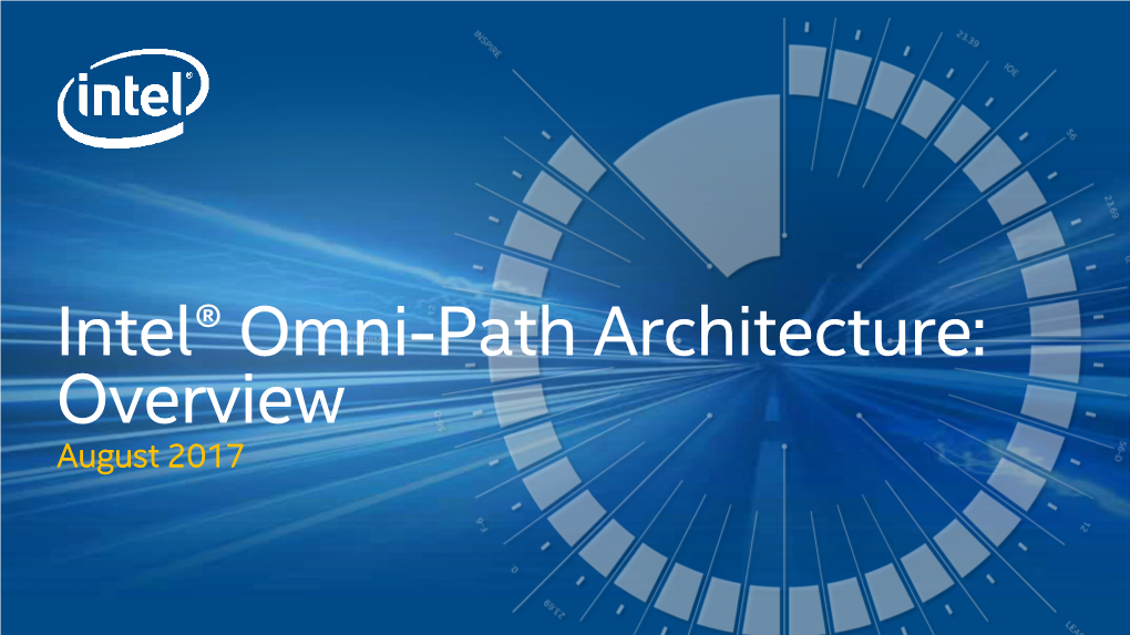 Intel® Omni-Path Architecture Overview-Partner.Sales.Training