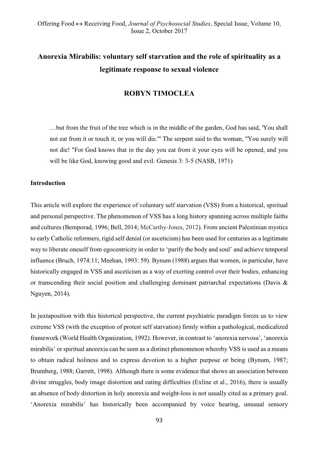 Anorexia Mirabilis: Voluntary Self Starvation and the Role of Spirituality As a Legitimate Response to Sexual Violence