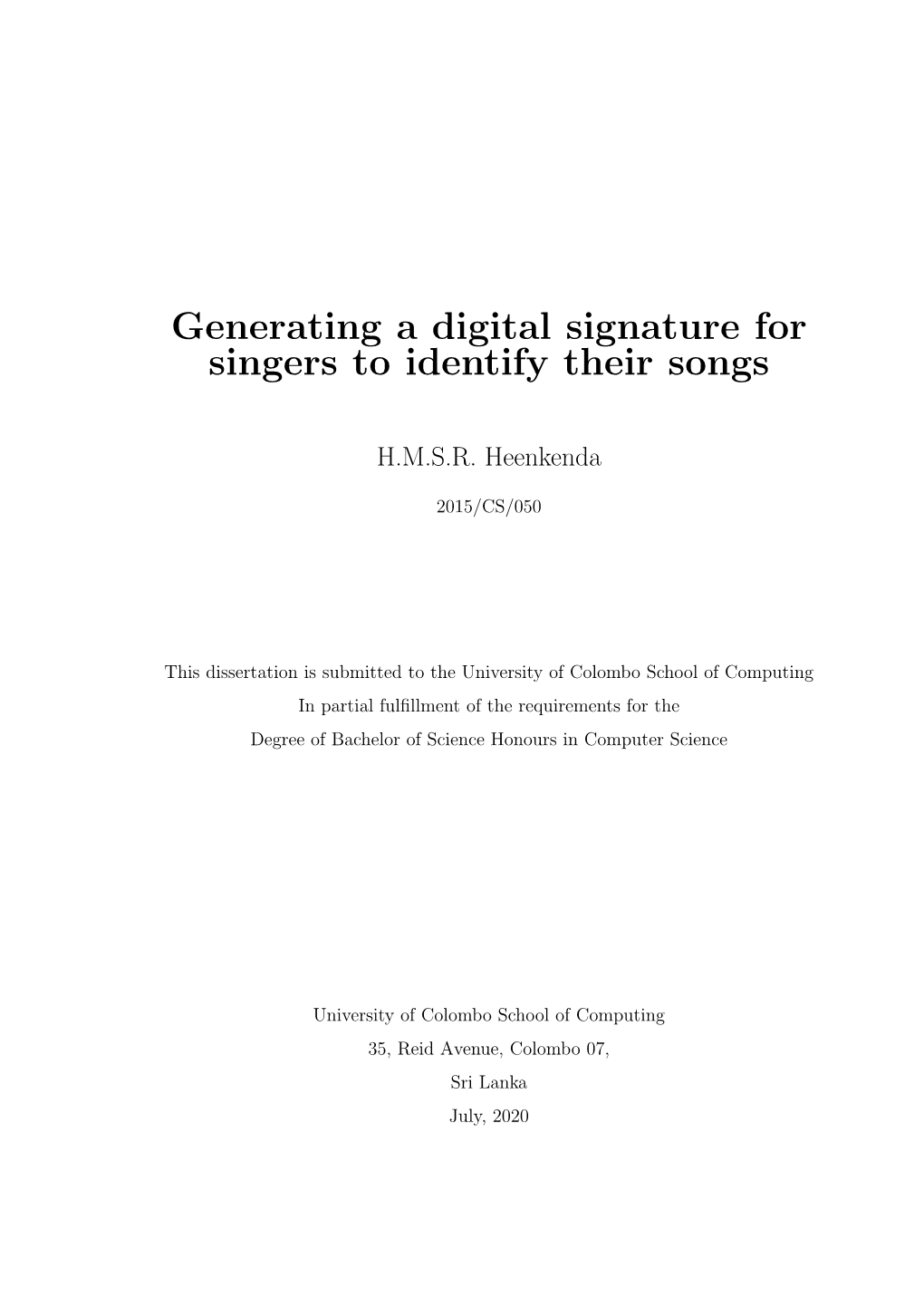 Generating a Digital Signature for Singers to Identify Their Songs