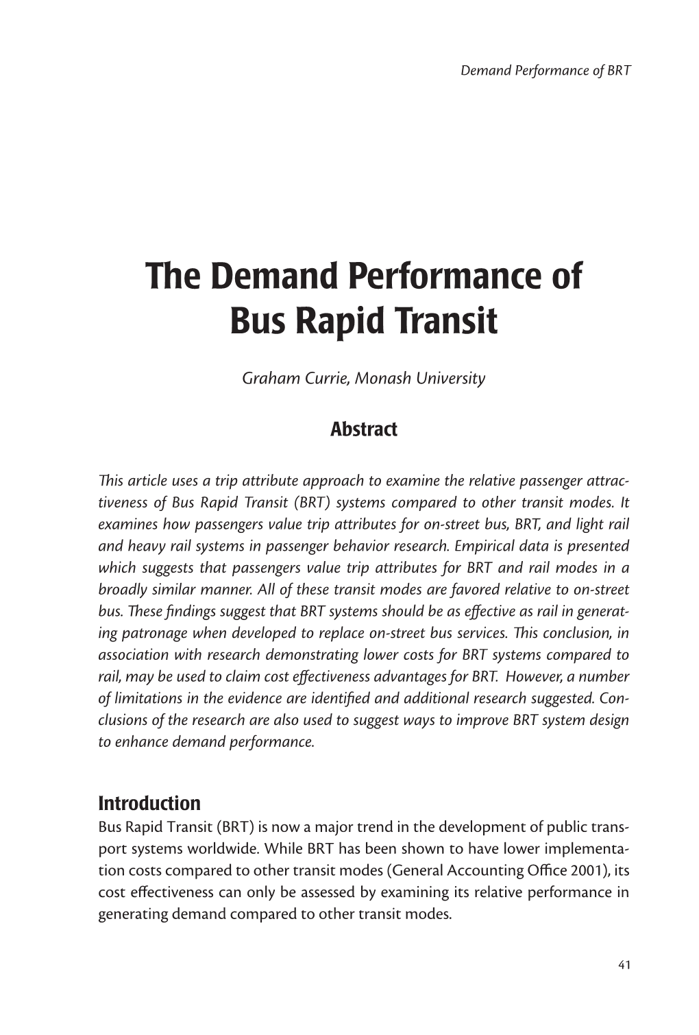 The Demand Performance of Bus Rapid Transit