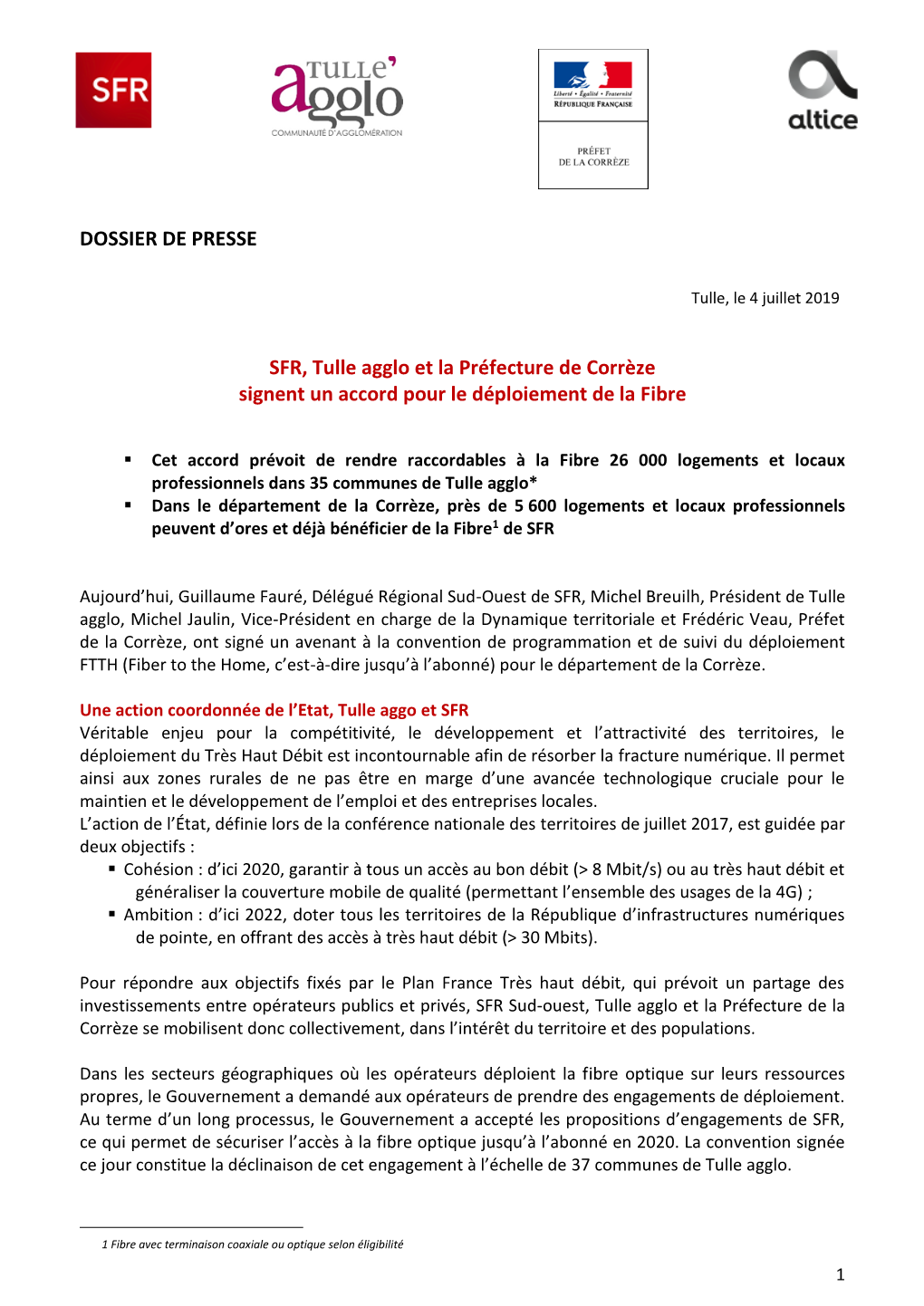 SFR, Tulle Agglo Et La Préfecture De Corrèze Signent Un Accord Pour Le Déploiement De La Fibre