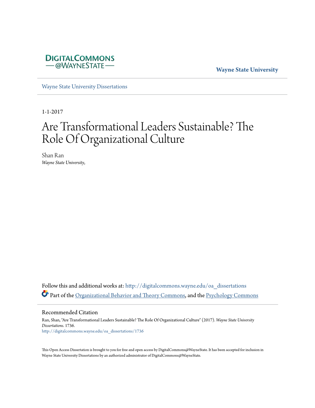 Are Transformational Leaders Sustainable? the Role of Organizational Culture Shan Ran Wayne State University