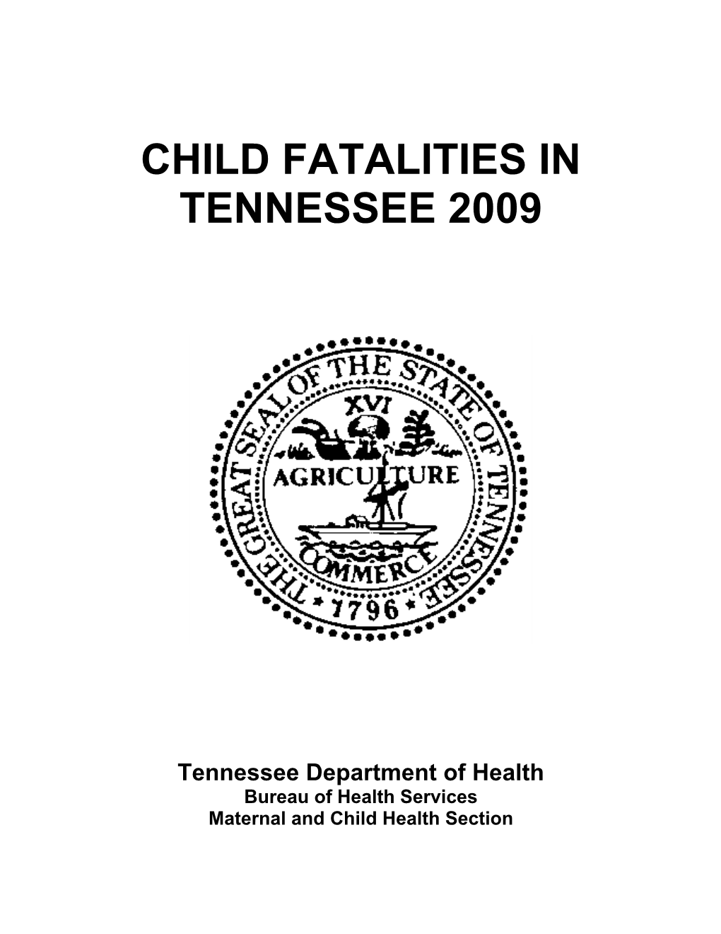 Child Fatalities in Tennessee 2009