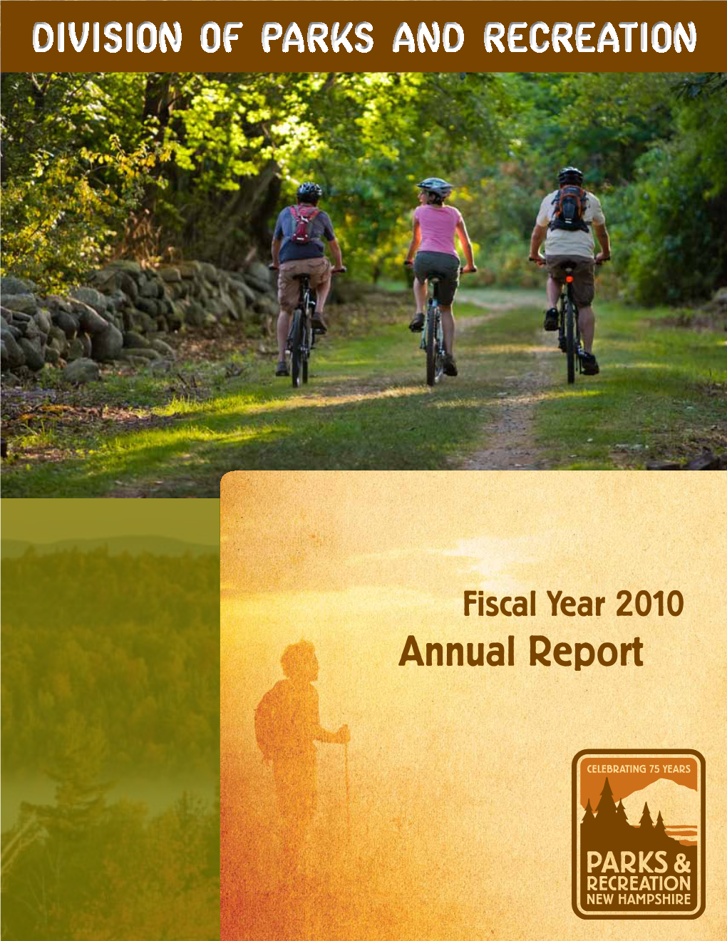 Fiscal Year 2010 Annual Report Table of Contents