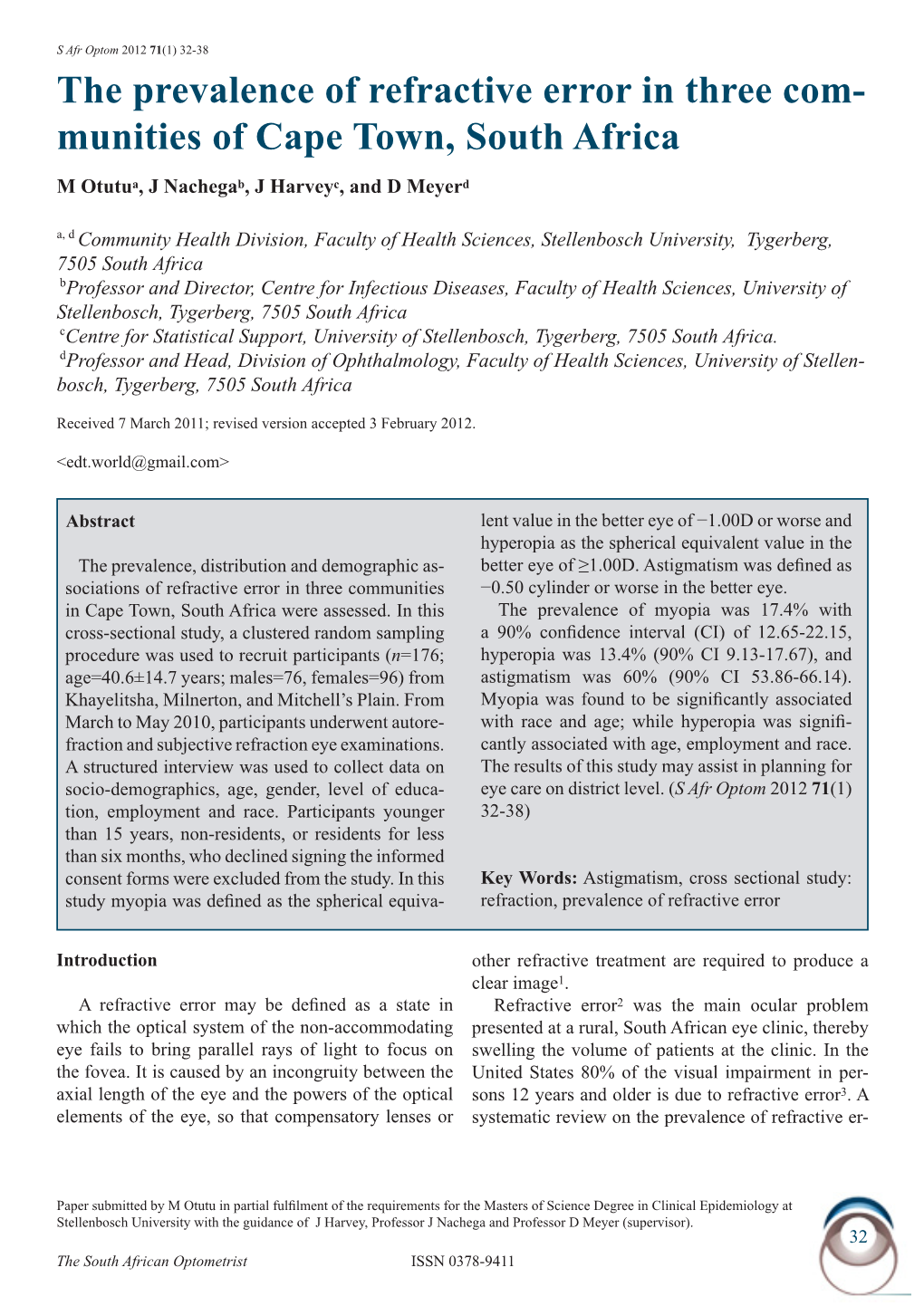 The Prevalence of Refractive Error in Three Com- Munities of Cape Town