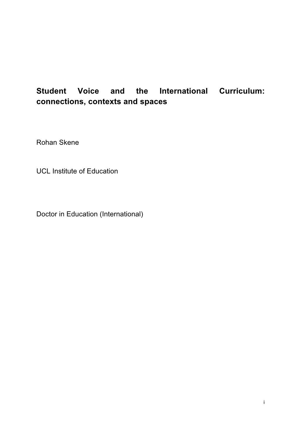 Student Voice and the International Curriculum: Connections, Contexts and Spaces