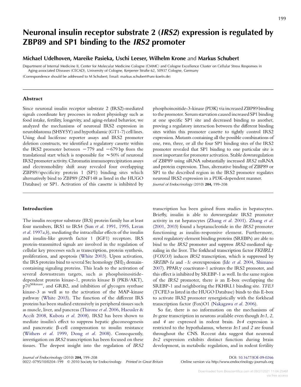 Neuronal Insulin Receptor Substrate 2 (IRS2) Expression Is Regulated by ZBP89 and SP1 Binding to the IRS2 Promoter