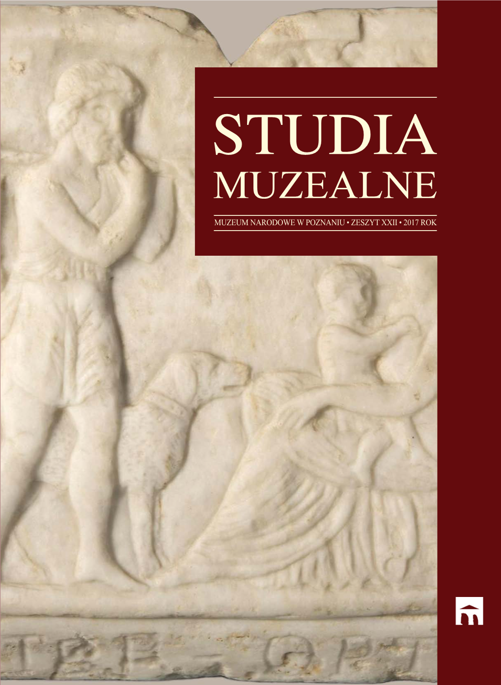 Studia Muzealne Zeszyt Xxii / 2017 Muzealne Zeszyt Studia