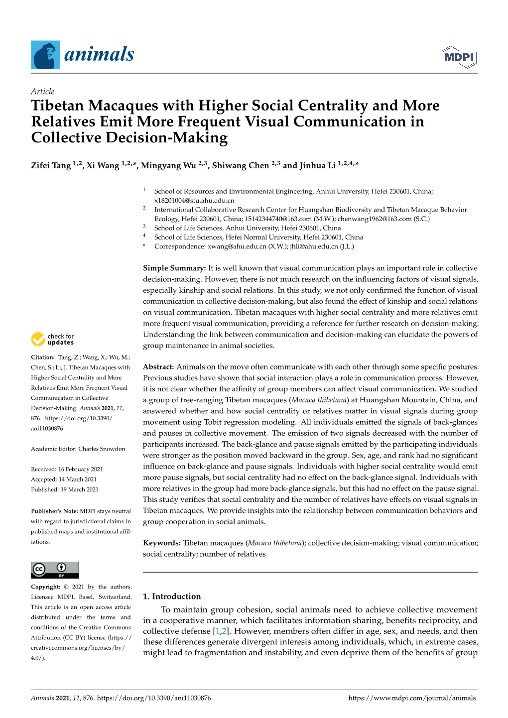 Tibetan Macaques with Higher Social Centrality and More Relatives Emit More Frequent Visual Communication in Collective Decision-Making