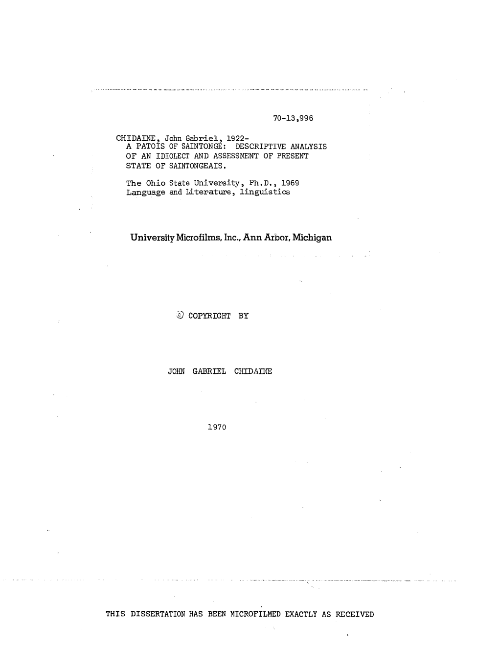 A Patois of Saintonge: Descriptive Analysis of an Idiolect and Assessment of Present State of Saintongeais