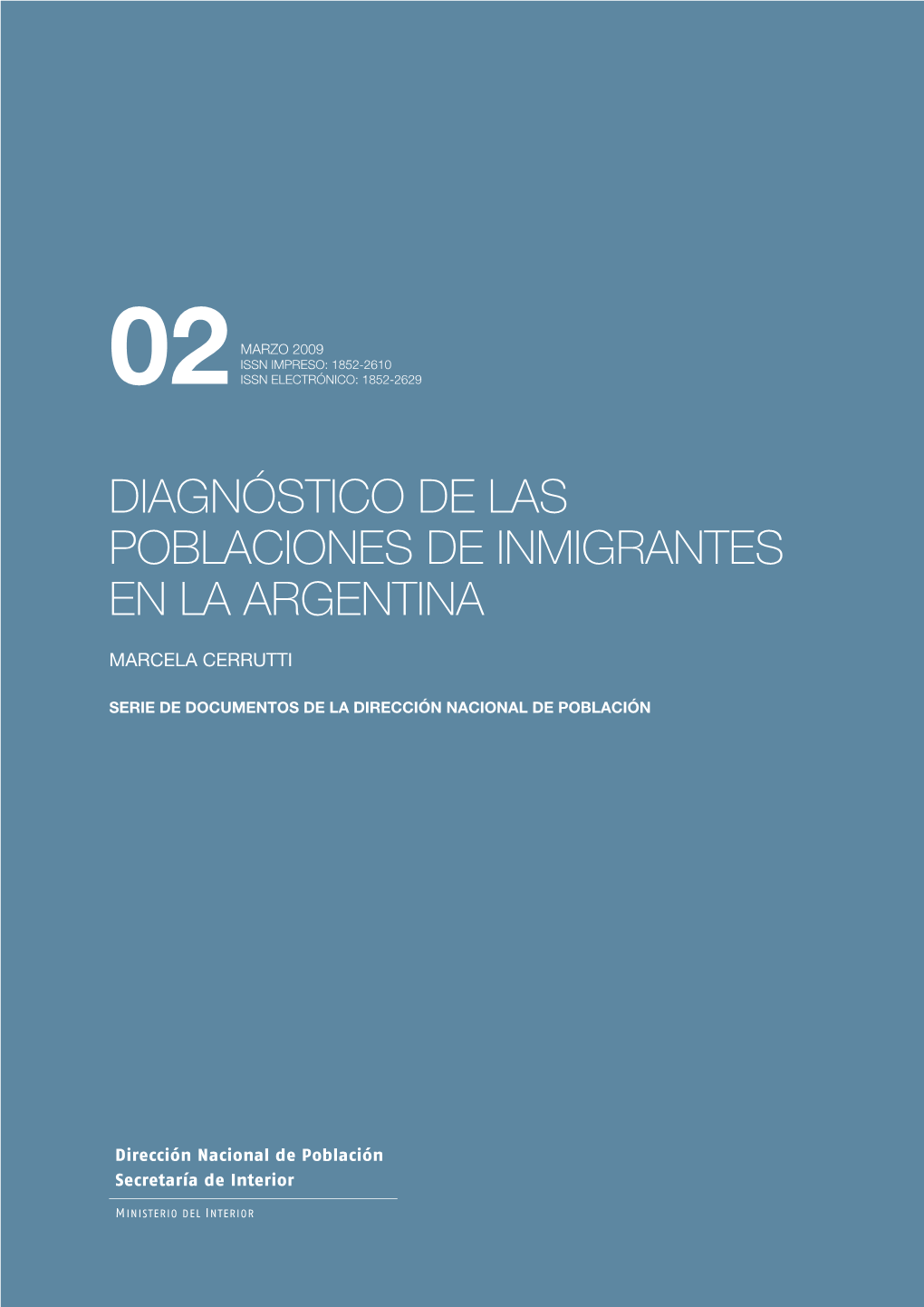 Diagnóstico De Las Poblaciones De Inmigrantes En La Argentina