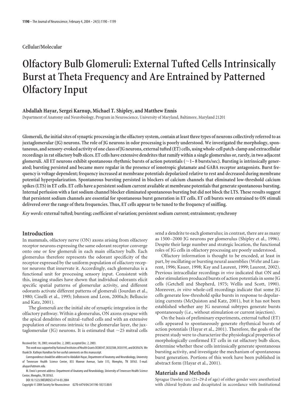 Olfactory Bulb Glomeruli: External Tufted Cells Intrinsically Burst at Theta Frequency and Are Entrained by Patterned Olfactory Input