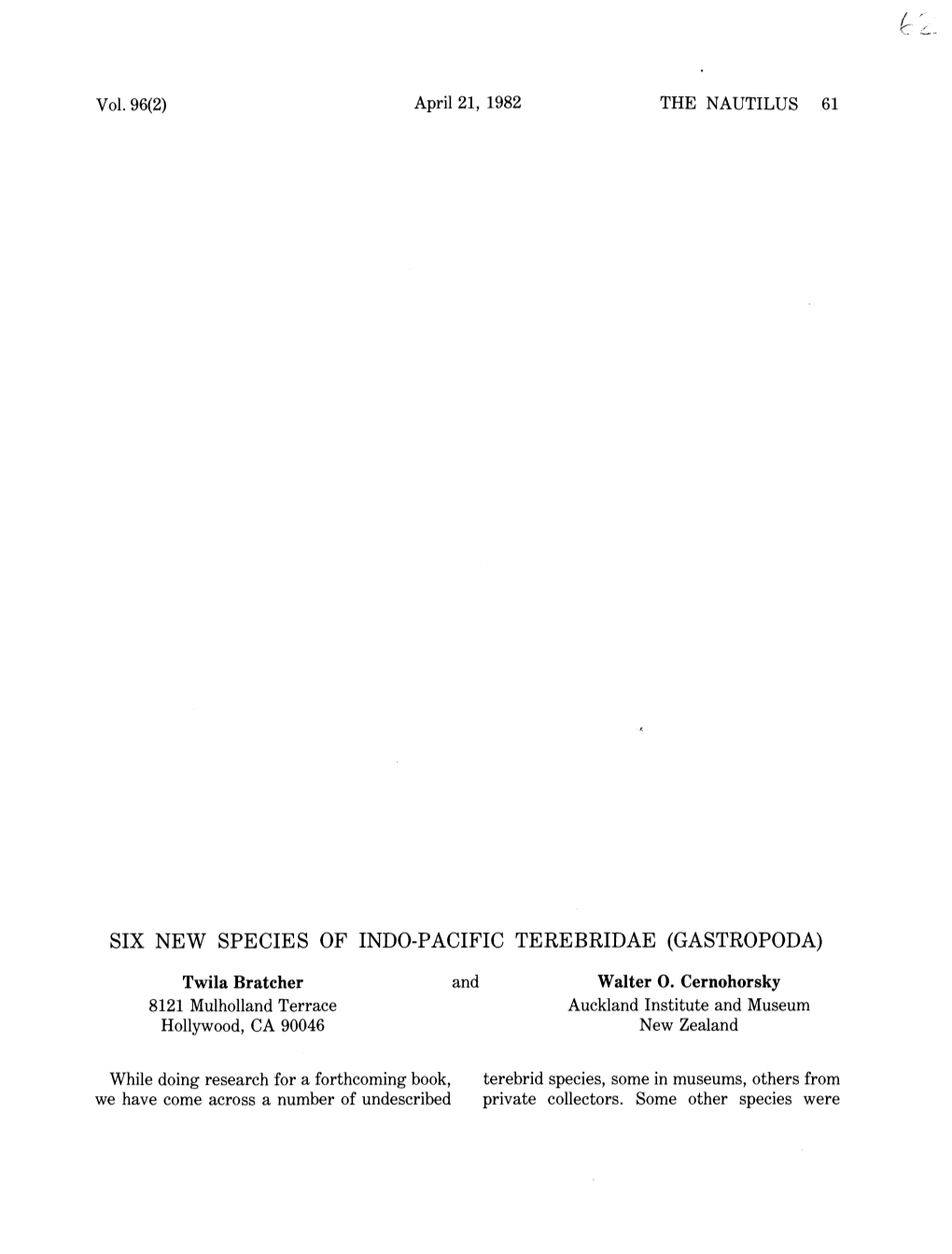 SIX NEW SPECIES of INDO-PACIFIC TEREBRIDAE (GASTROPODA) Twila Bratcher and Walter 0