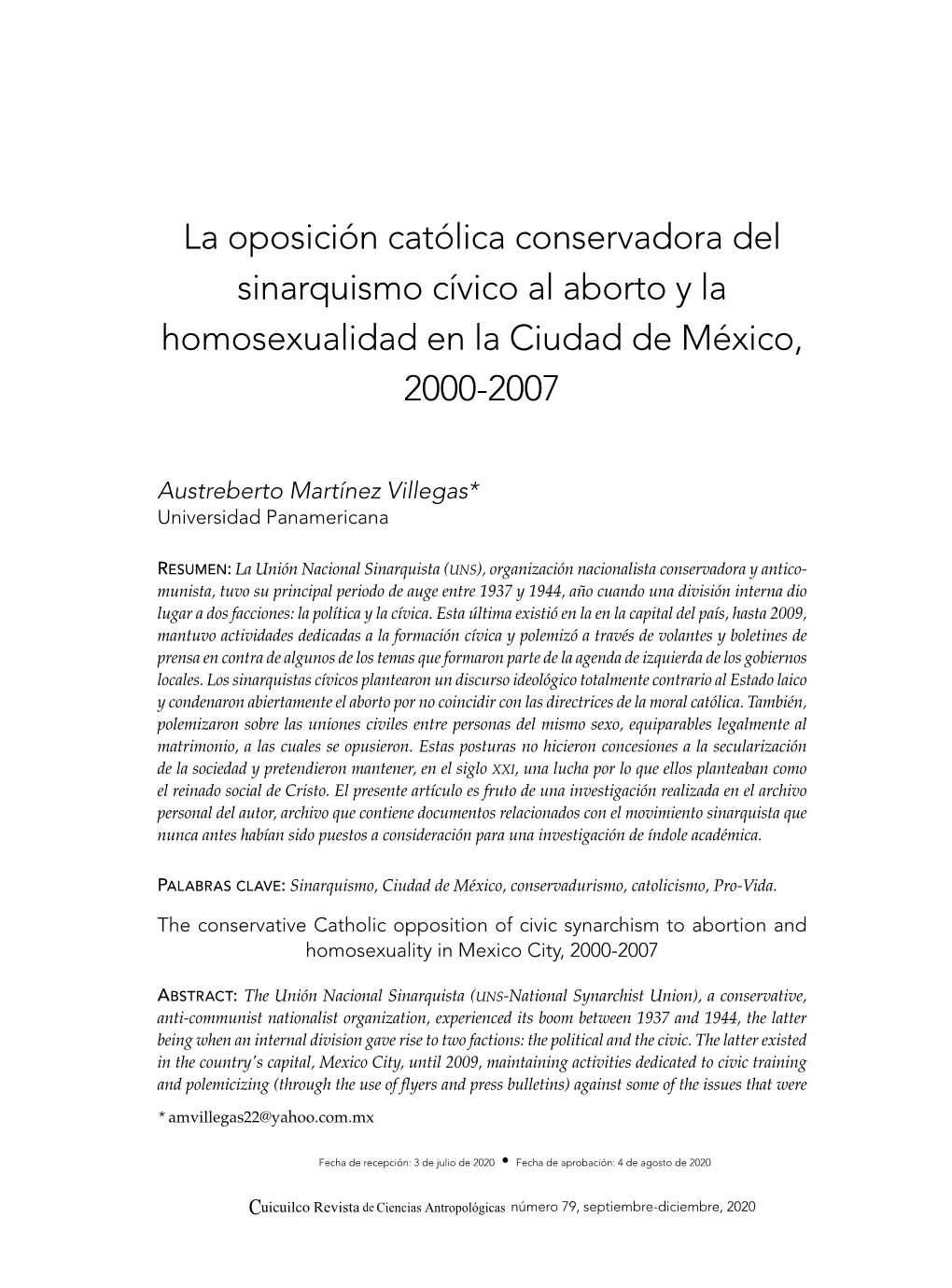 La Oposición Católica Conservadora Del Sinarquismo Cívico Al Aborto Y La Homosexualidad En La Ciudad De México, 2000-2007