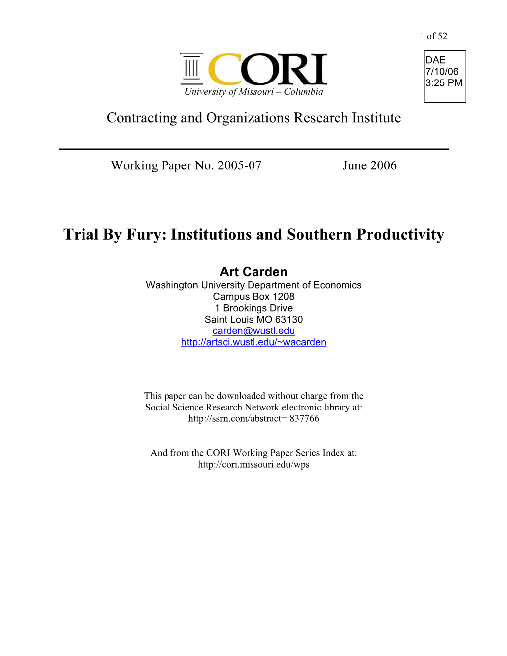 Trial by Fury: Institutions and Southern Productivity