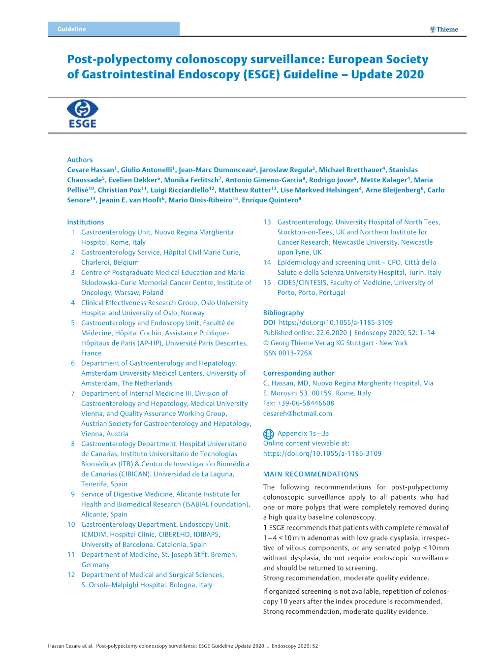 Post-Polypectomy Colonoscopy Surveillance: European Society of Gastrointestinal Endoscopy (ESGE) Guideline – Update 2020