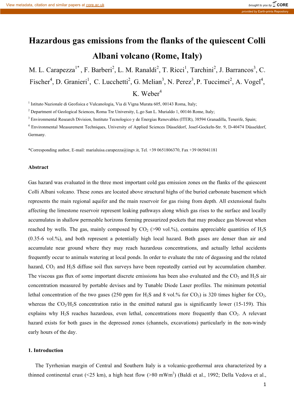 Hazardous Gas Emissions from the Flanks of the Quiescent Colli Albani Volcano (Rome, Italy) M