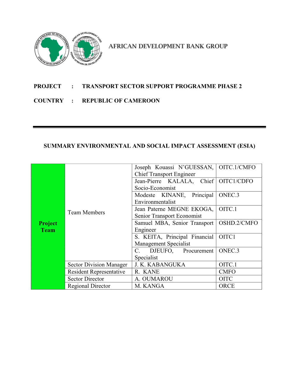 Project : Transport Sector Support Programme Phase 2