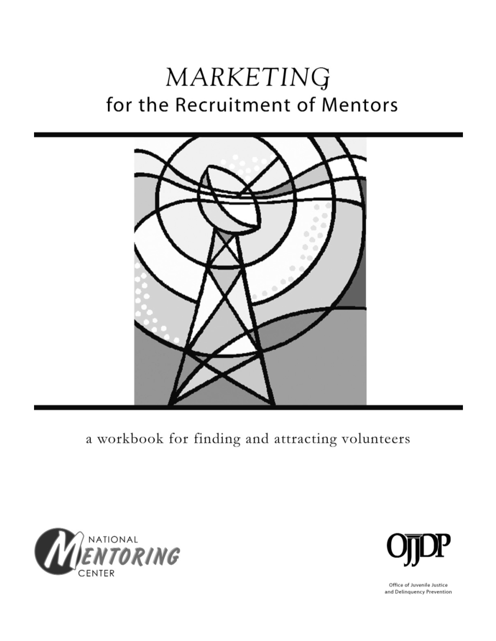Marketing for the Recruitment of Mentors