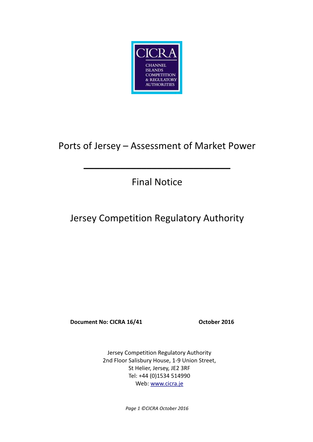 Ports of Jersey – Assessment of Market Power ______Final Notice