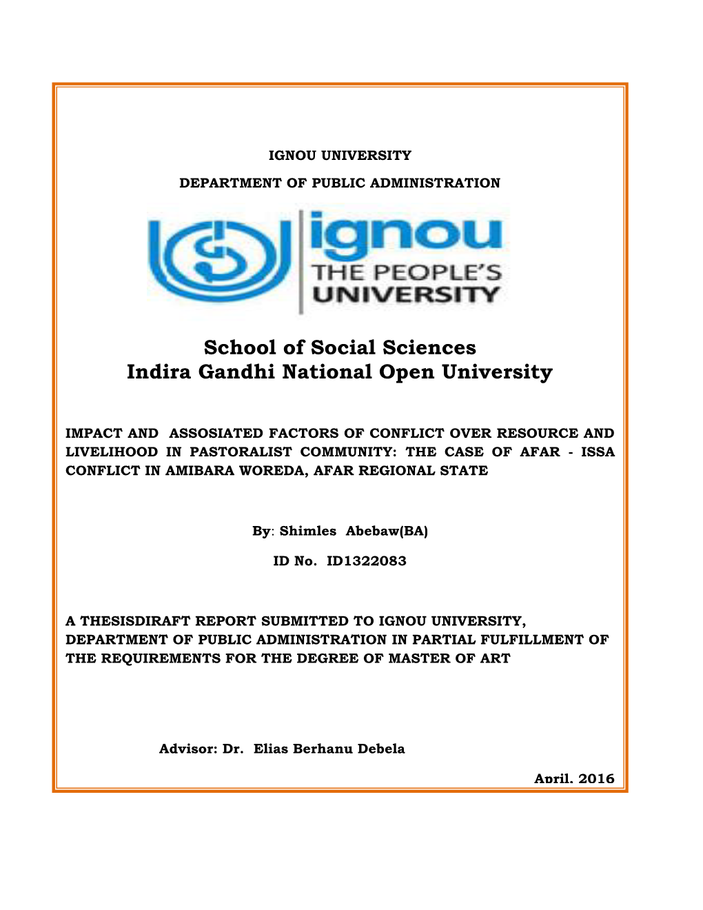 School of Social Sciences Indira Gandhi National Open University