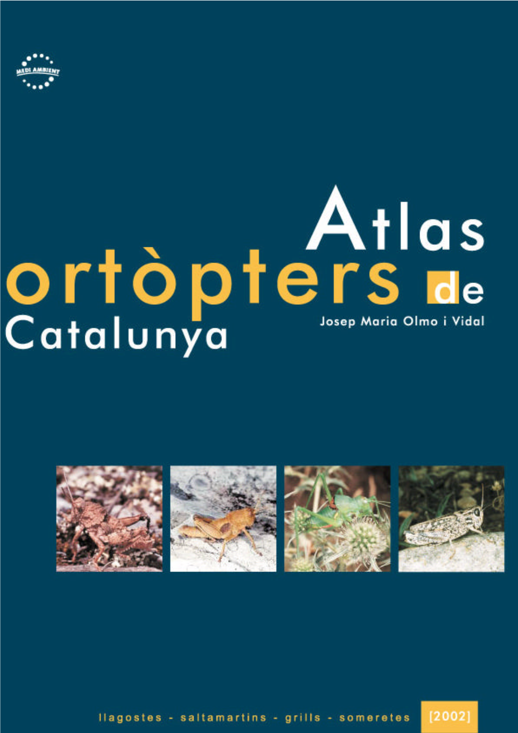 Atlas Dels Ortòpters De Catalunya Atles De Biodiversitat, N