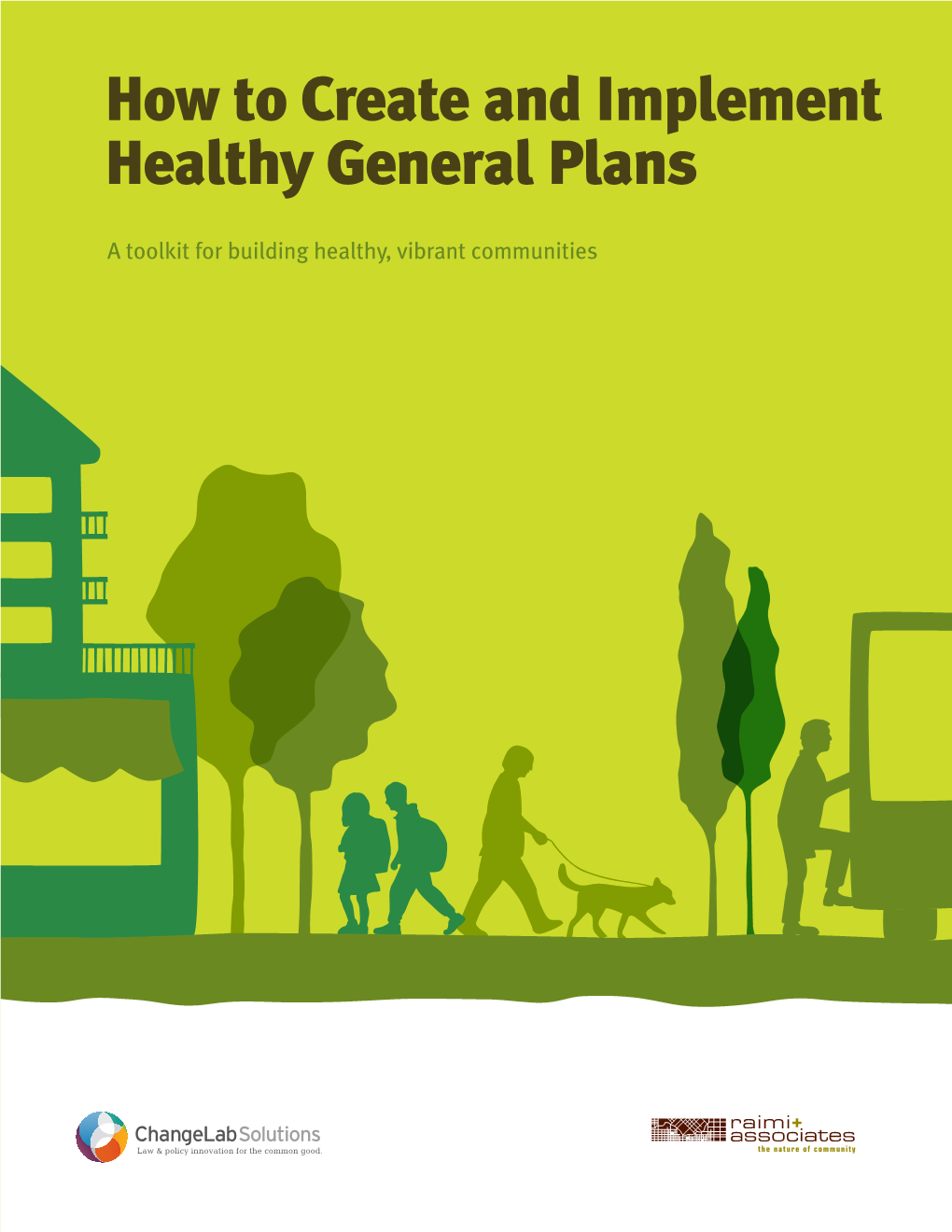 How to Create and Implement Healthy General Plans