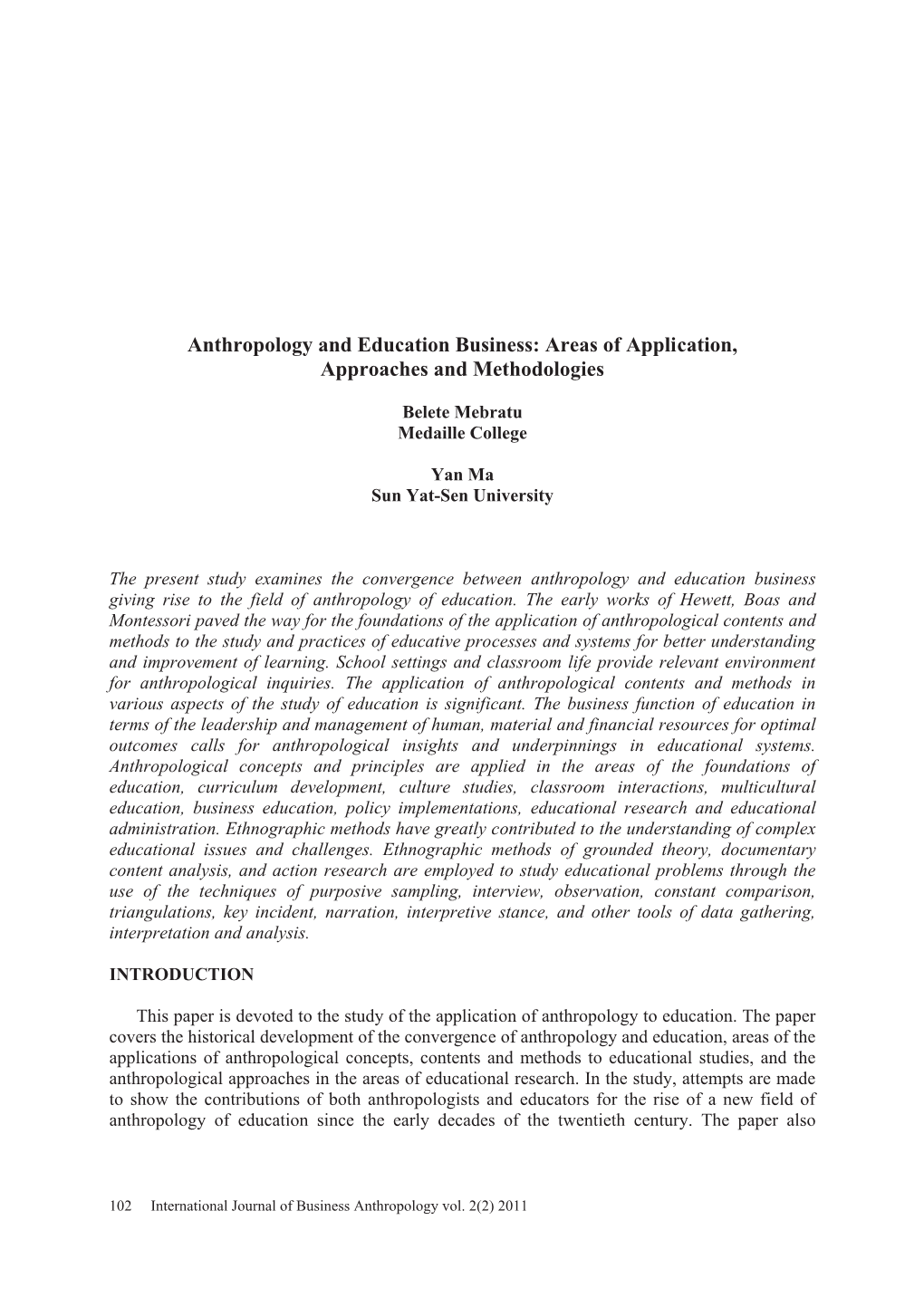 Anthropology and Education Business: Areas of Application, Approaches and Methodologies