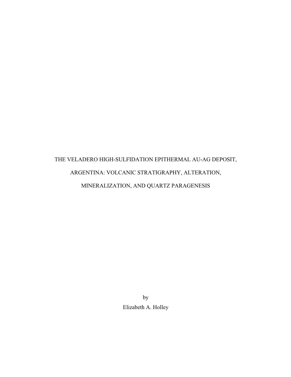 The Veladero High-Sulfidation Epithermal Au-Ag Deposit