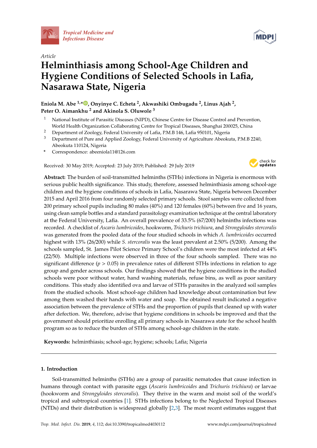 Helminthiasis Among School-Age Children and Hygiene Conditions of Selected Schools in Laﬁa, Nasarawa State, Nigeria